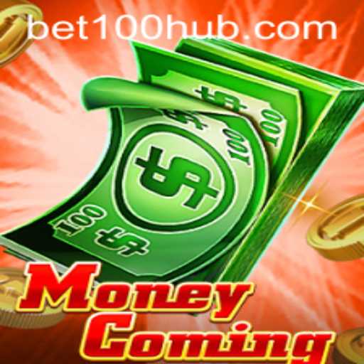 Discover the Exciting World of MoneyComing and the Thrill of BET 100